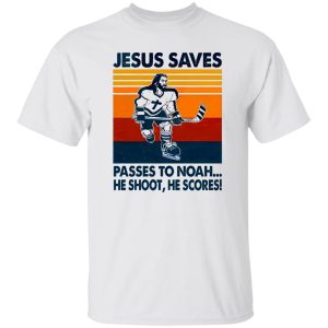 Jesus Saves Passes To Noah He Shoot He Scores Hockey Shirt