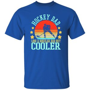 Vintage Hockey Dad Like A Regular Dad But Cooler Shirt