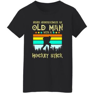 Vintage Never Underestimate An Old Man With A Hockey Stick Shirt