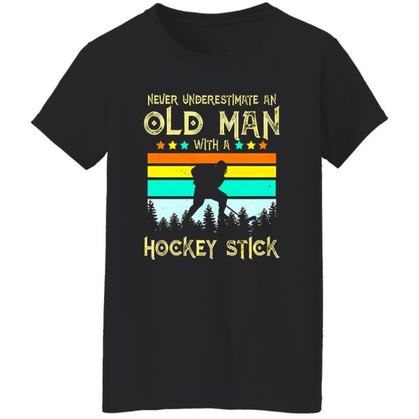 Vintage Never Underestimate An Old Man With A Hockey Stick Shirt