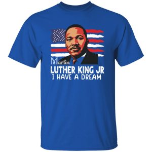 I Have A Dream Sweatshirt,Martin Luther King Shirt