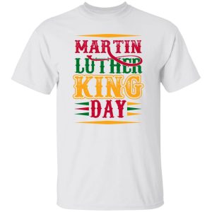 Martin Luther King Day Vintage Shirt