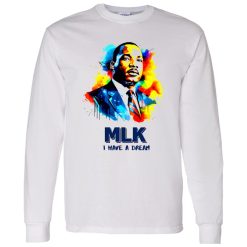 MLK I Have A Dream Water Color Shirt