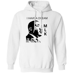 martin luther king, i have a dream, mlk Shirt