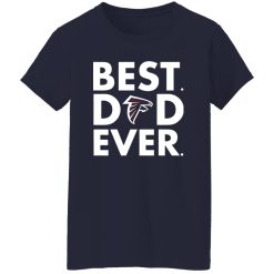 Atlanta Falcons Best Dad Ever Shirt