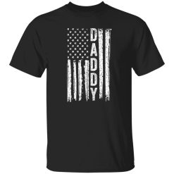 American Flag Dad Shirt Proud To Be An American Daddy Shirt