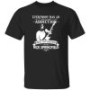Everybody Has An Addiction Mine Just Happens Rick Springfield Shirt