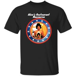 Alice-s Restaurant Massacree Shirt
