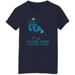 Blackbird Singing In The Dead Of Night Shirt