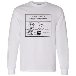 Charlie Brown And Peppermint Patty I Still Miss Freddie Mercury Shirt