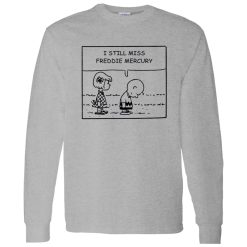 Charlie Brown And Peppermint Patty I Still Miss Freddie Mercury Shirt