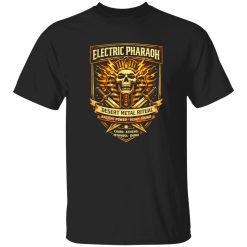 Electric Pharaoh Desert Metal Shirt