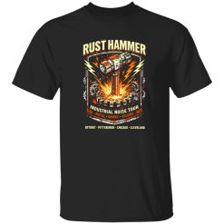 Rust Hammer Industrial Rock Tour Shirt