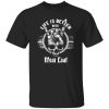 Rip Meat Loaf Legend Life Is Better With Meat Loaf Shirt