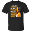 Queen Freddie Mercury We Are The Champions No Time For Losers Cause We Are The Champions Shirt