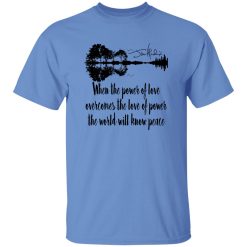When The Power Of Love Overcomes The Love Of Power Jimi Hendrix Shirt – Meaning Meets Style