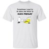 Snoopy Sometimes I Need To Be Alone And Listen To Elvis Presley Shirt