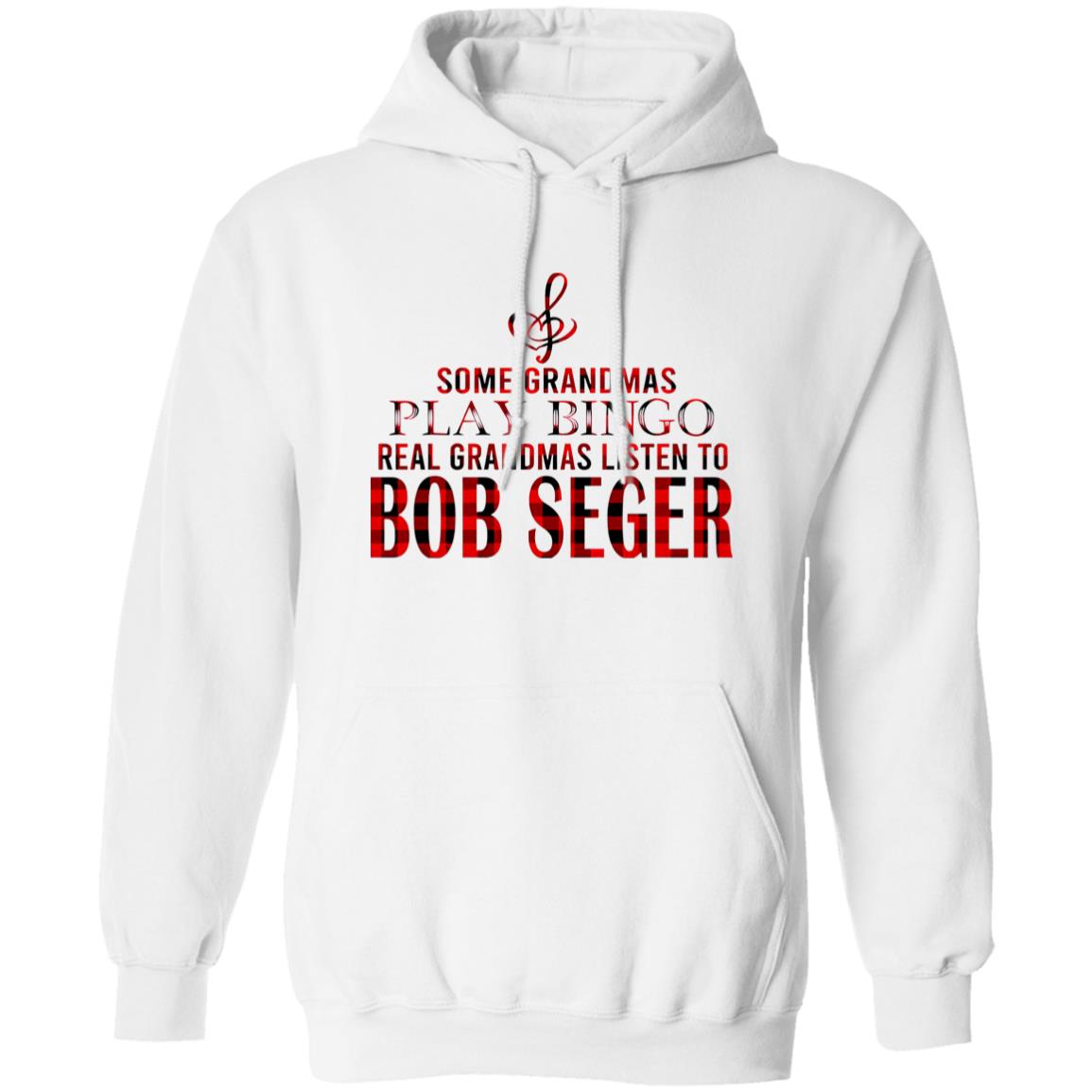 541-4744-108628775 Some Grandmas Play Bingo Real Grandmas Listen To Bob Seger Shirt