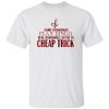 Some Grandmas Play Bingo Real Grandmas Listen To Cheap Trick Shirt