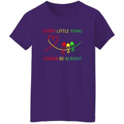 Every Little Thing Gonna Be Alright Three Birds And Heart Shirt – Print Quality & Everyday Performance