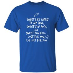 Sweet Like Candy To My Soul Sweet You Rock Roll Shirt – Identity-Driven Rock Style
