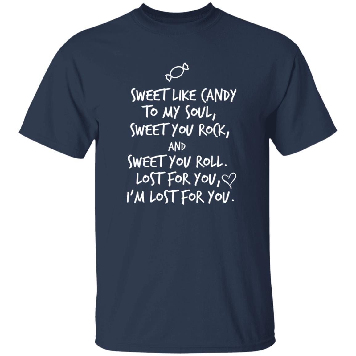 1049-9966-108628798 Sweet Like Candy To My Soul Sweet You Rock Roll Shirt – Identity-Driven Rock Style