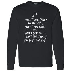 Sweet Like Candy To My Soul Sweet You Rock Roll Shirt – Identity-Driven Rock Style
