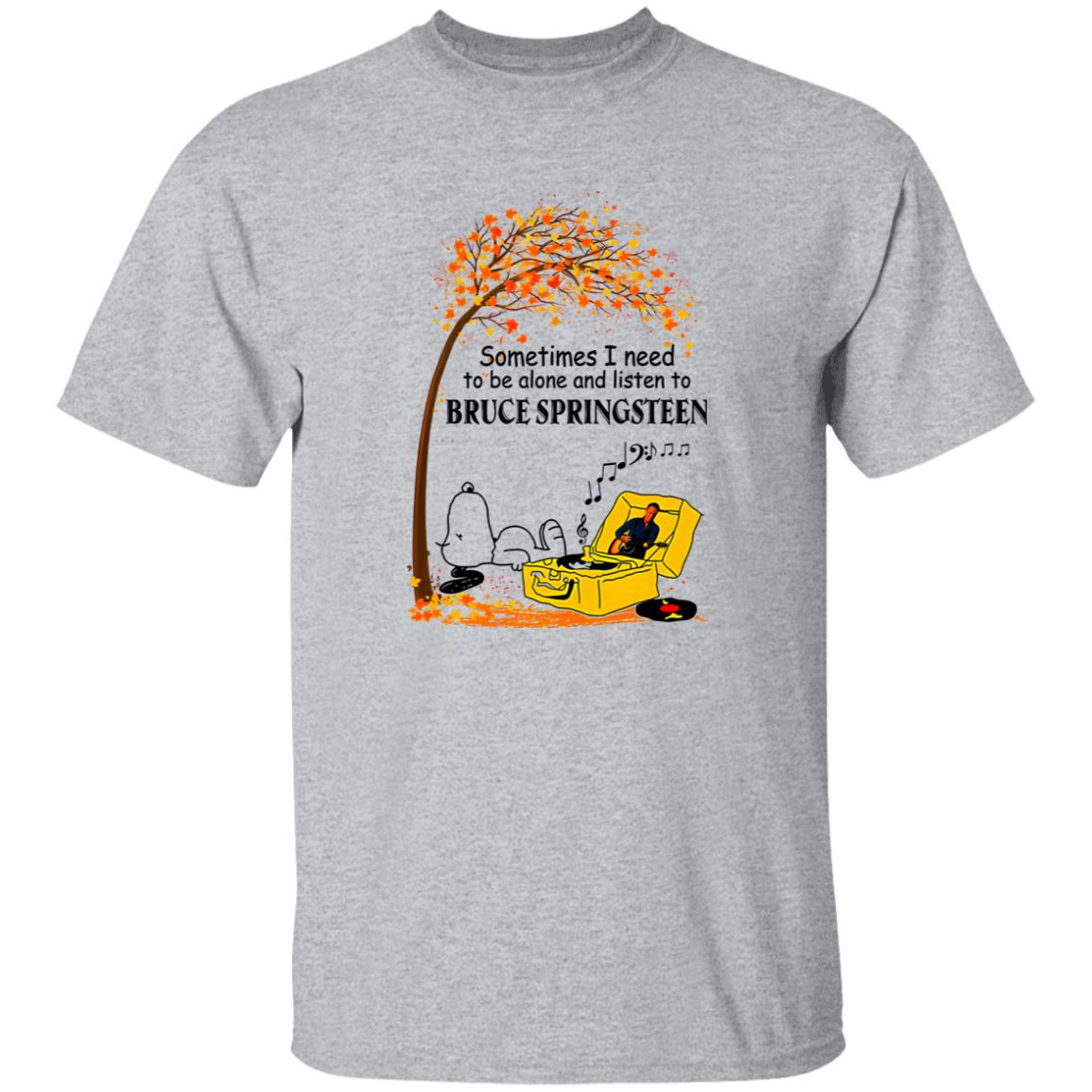1049-9972-108630259 Snoopy Fall Sometimes I Need To Be Alone And Listen To Bruce Springsteen Shirt