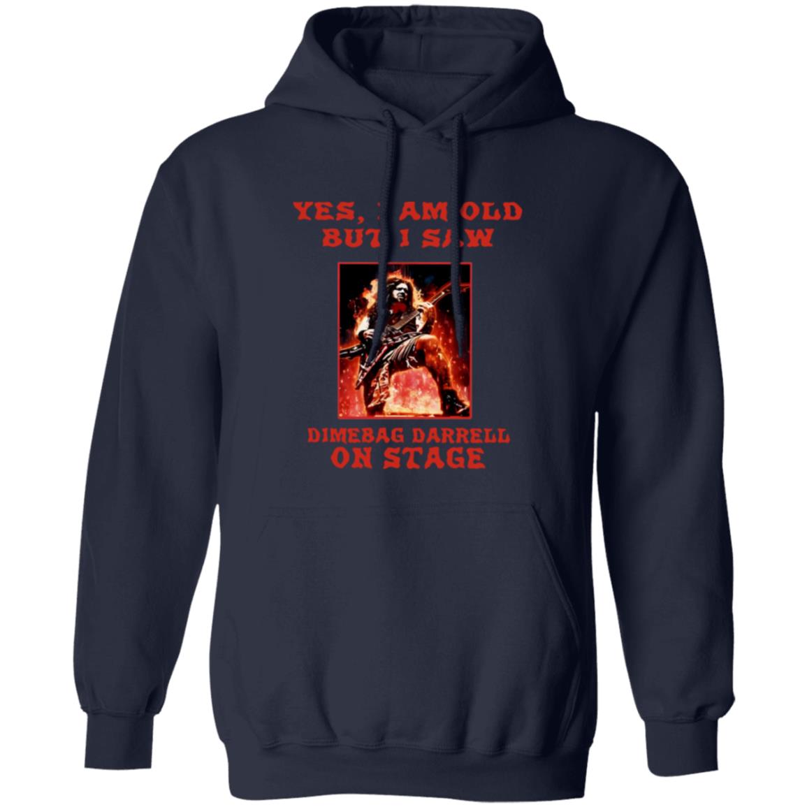 541-4742-108634536 Yes I Am Old But I Saw Dimebag Darrel On Stage Shirt
